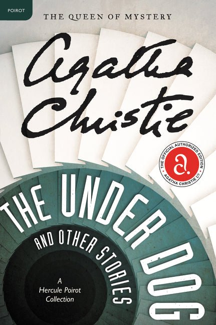 Under Dog and Other Stories: A Hercule Poirot Mystery: The Official Authorized Edition - Ingram