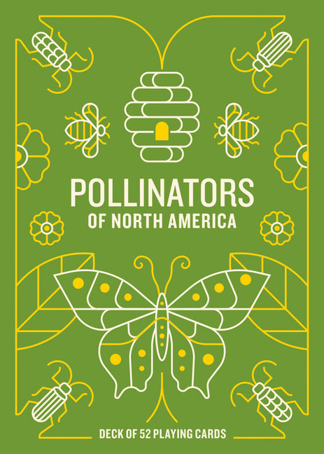 Pollinators of North America Deck: 52 Playing Cards - Ingram