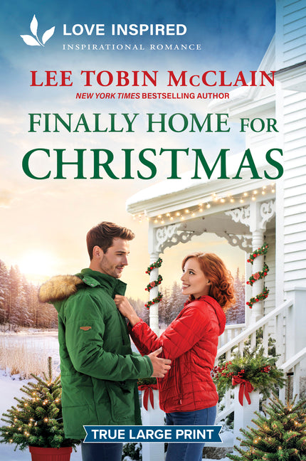 Finally Home for Christmas: An Uplifting Inspirational Romance (Original)