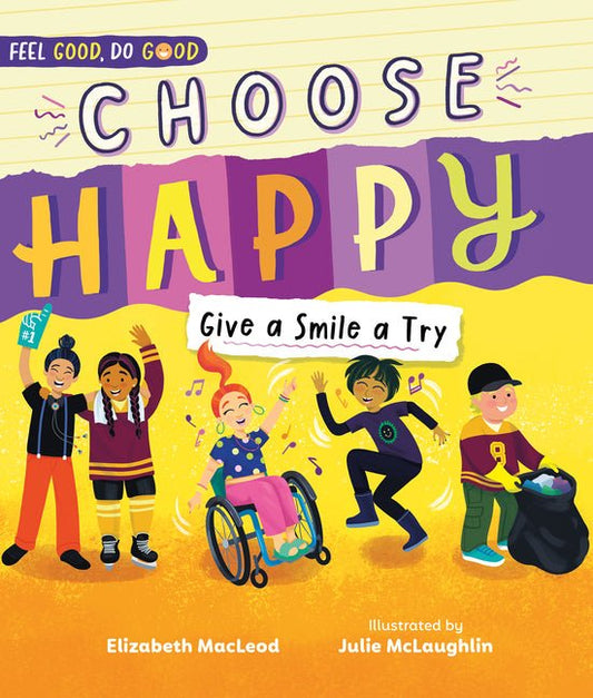 Choose Happy: Give a Smile a Try - Ingram