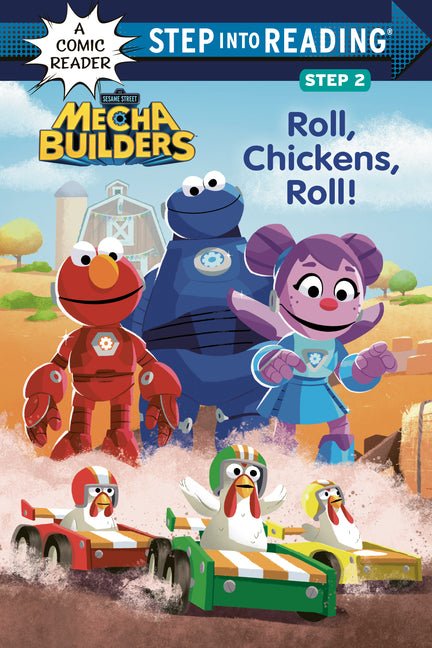 Roll, Chickens, Roll! (Sesame Street Mecha Builders) - Ingram