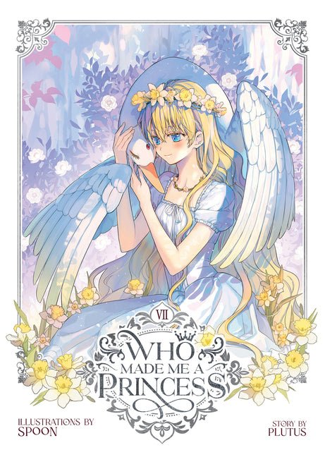 Who Made Me a Princess Vol. 7 - Ingram