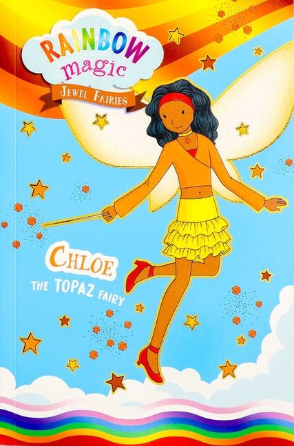 Rainbow Magic Jewel Fairies #4: Chloe the Topaz Fairy - Ingram