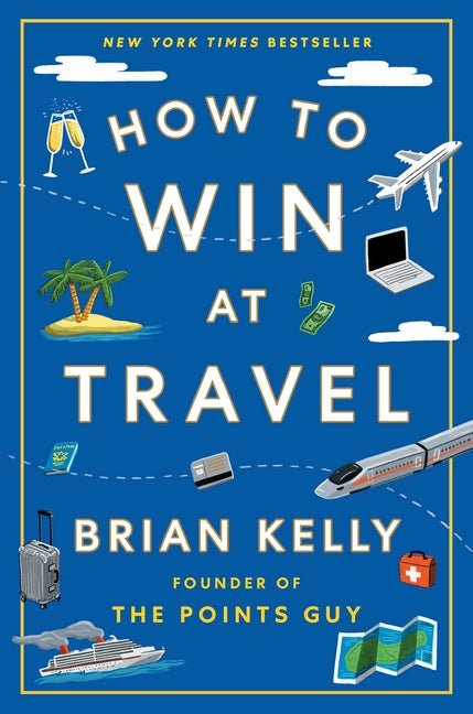 How to Win at Travel - Ingram