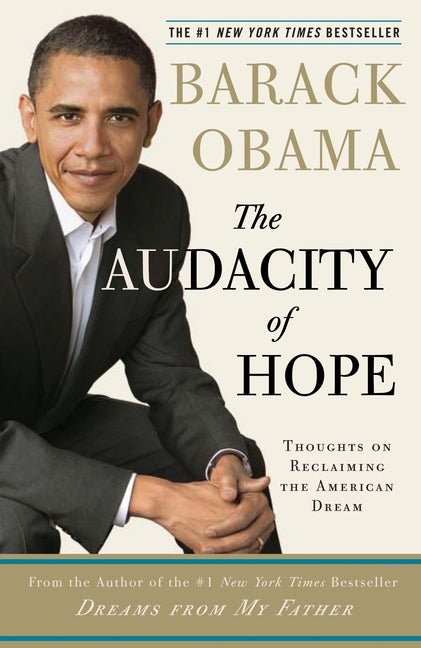 The Audacity of Hope: Thoughts on Reclaiming the American Dream - Ingram