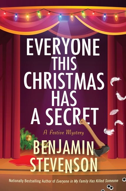Everyone This Christmas Has a Secret: A Festive Mystery - Ingram