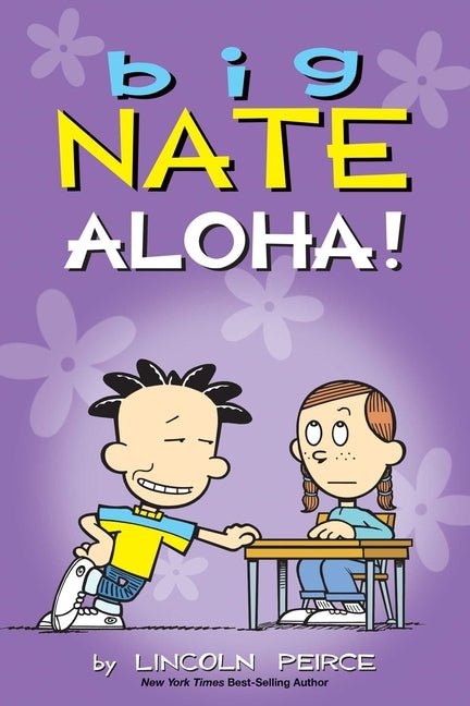 Big Nate: Aloha!: Volume 25 - Ingram