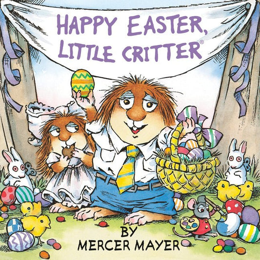 Happy Easter, Little Critter (Little Critter) - Ingram