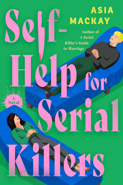 Self-Help for Serial Killers - Ingram