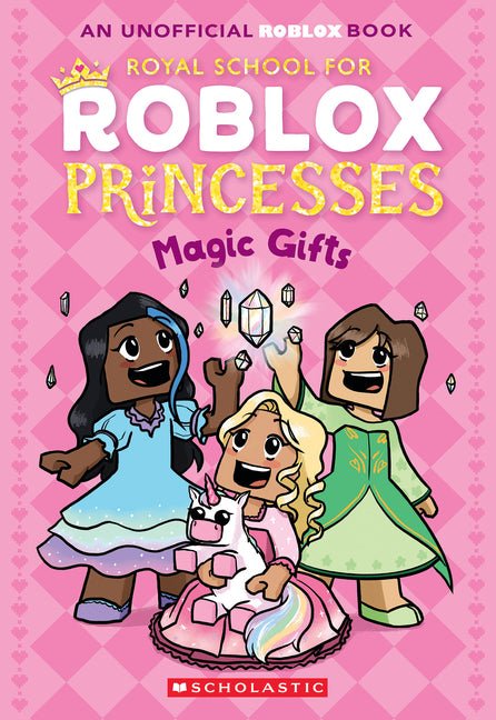 The Royal School for Roblox Princesses #2: Magic Gifts - Ingram