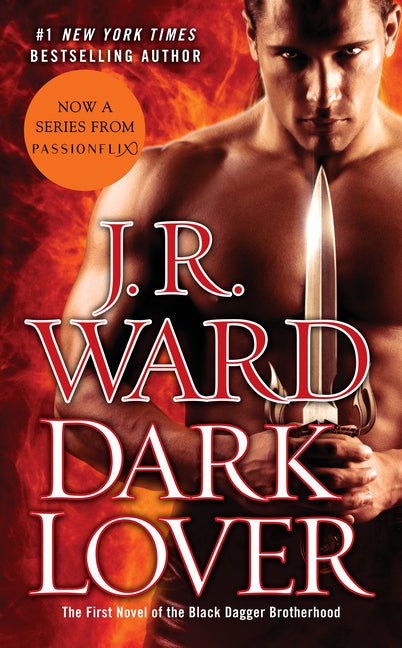 Dark Lover: The First Novel of the Black Dagger Brotherhood - Ingram