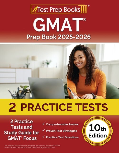 GMAT Prep Book 2025-2026: 2 Practice Tests and Study Guide for GMAT Focus [10th Edition] - Ingram