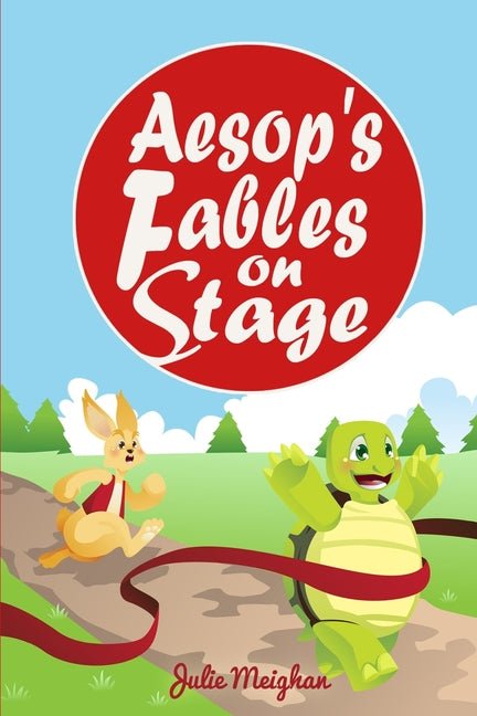 Aesop's Fables on Stage: A Collection of Plays for Children - Ingram