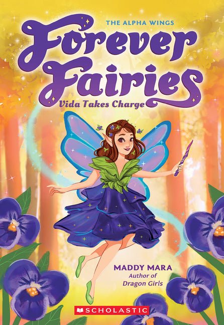 Vida Takes Charge (Forever Fairies #6) - Ingram