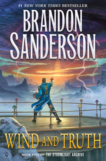 Wind and Truth: Book Five of the Stormlight Archive - Ingram