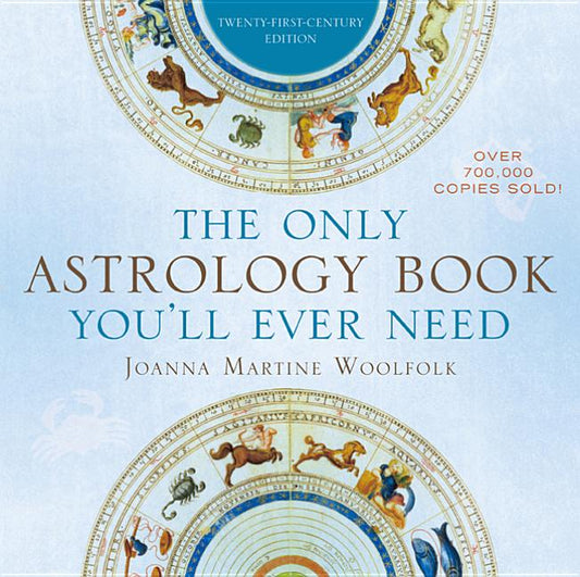 Only Astrology Book You'll Ever Need (Twenty-First-Century) - Ingram