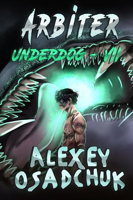 Arbiter (Underdog Book #7): LitRPG Series - Ingram