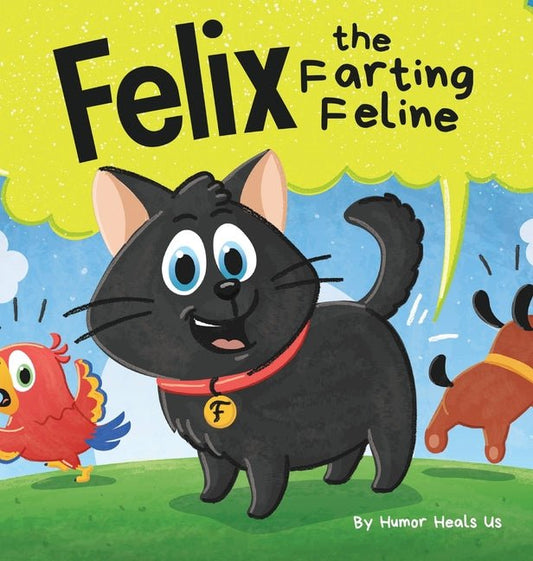 Felix the Farting Feline: A Funny Rhyming, Early Reader Story For Kids and Adults About a Cat Who Farts - Ingram
