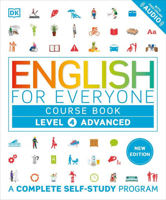 English for Everyone Course Book Level 4 Advanced: A Complete Self-Study Program - Ingram