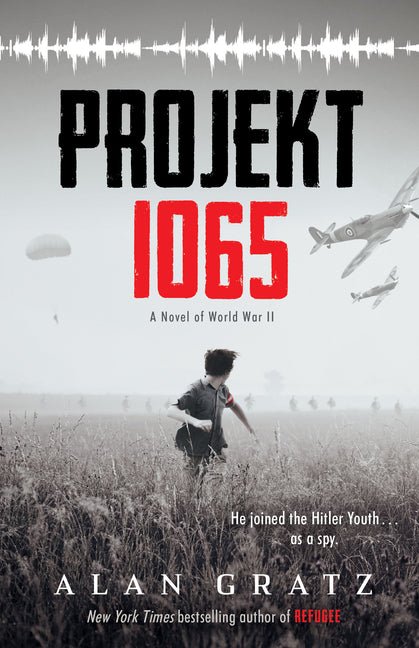 Projekt 1065: A Novel of World War II - Ingram