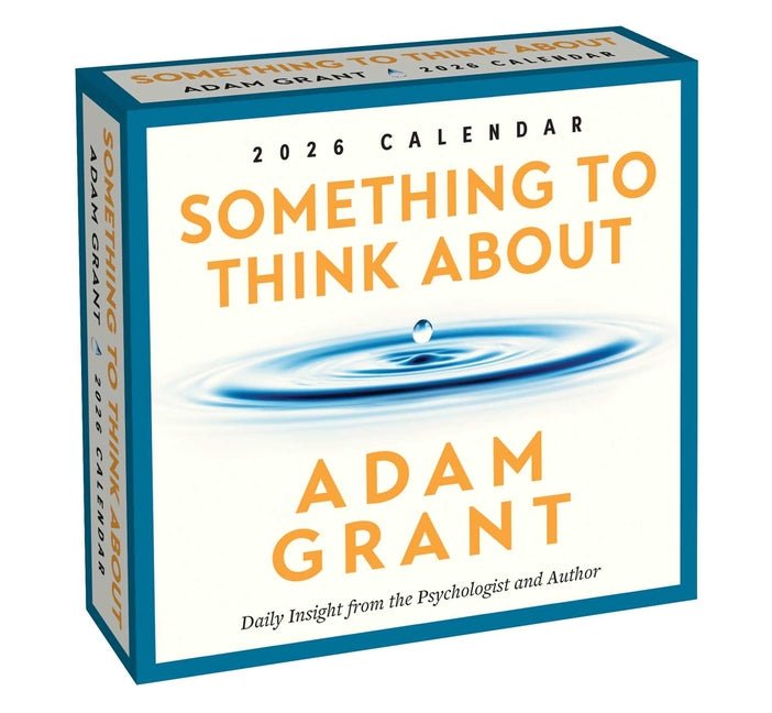 Adam Grant 2026 Day-To-Day Calendar: Something to Think about - Ingram