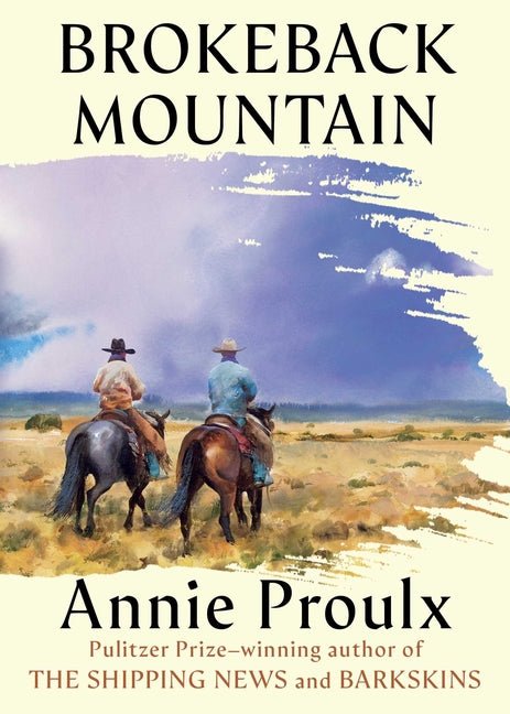 Brokeback Mountain: Now a Major Motion Picture (Reissue) - Ingram