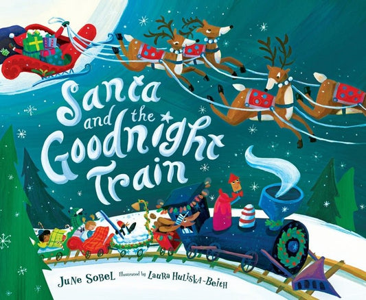 Santa and the Goodnight Train: A Christmas Holiday Book for Kids - Ingram