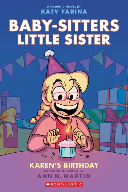 Karen's Birthday: A Graphic Novel (Baby-Sitters Little Sister #6): Volume 6 - Ingram