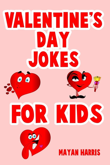 Valentine's Day Jokes For Kids: Cute Valentine's Day Kids Gift Idea Perfect For Boys And Girls Valentine Gifts - Ingram