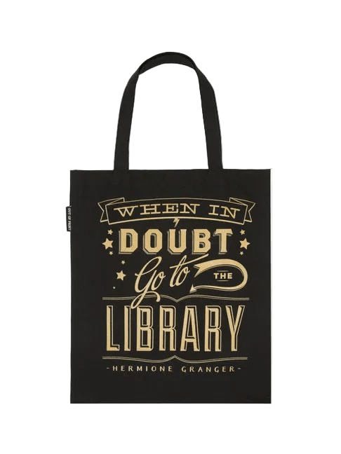When in Doubt, Go to the Library Tote Bag
