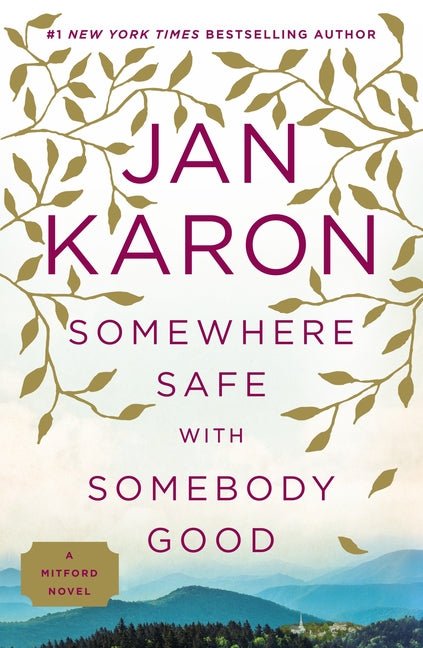 Somewhere Safe with Somebody Good - Ingram