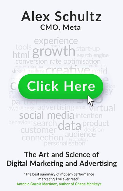 Click Here: The Art and Science of Digital Marketing and Advertising - Ingram