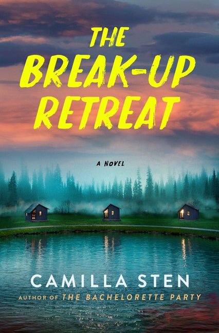 The Break-Up Retreat - Ingram