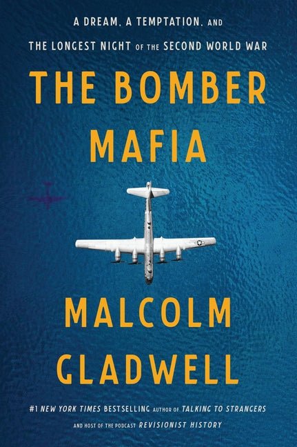 Bomber Mafia: A Dream, a Temptation, and the Longest Night of the Second World War - Ingram