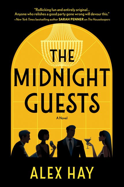 The Midnight Guests: A Lush, Intricate 1920s Mystery of Wealthy Strangers and Deadly Secrets (Original)
