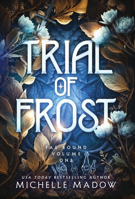 Trial of Frost - Ingram