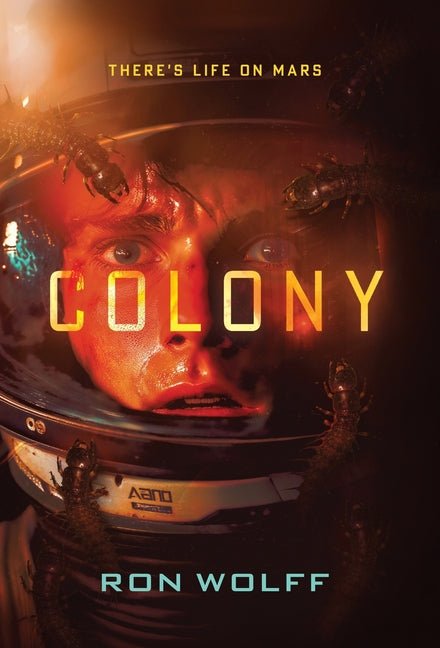 Colony: A High-Stakes YA Sci-Fi Survival Thriller - Ingram