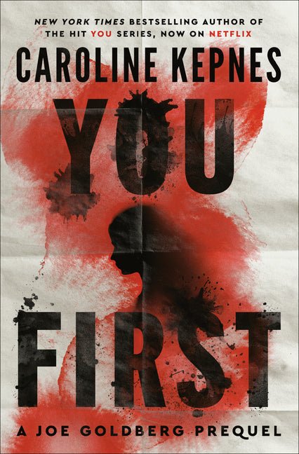 You First: A Joe Goldberg Prequel - Ingram