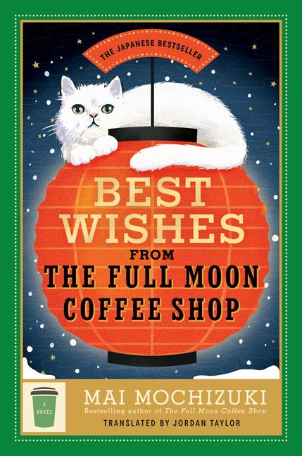 Best Wishes from the Full Moon Coffee Shop - Ingram