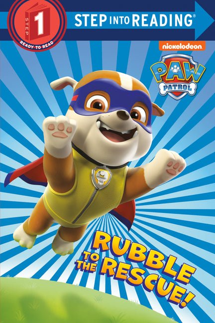Rubble to the Rescue! (Paw Patrol) - Ingram