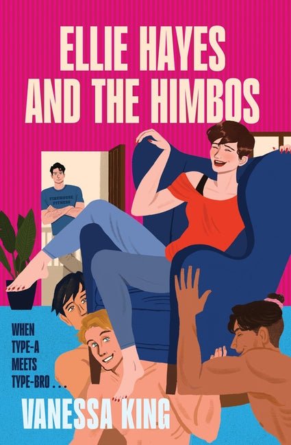 Ellie Hayes and the Himbos - Ingram