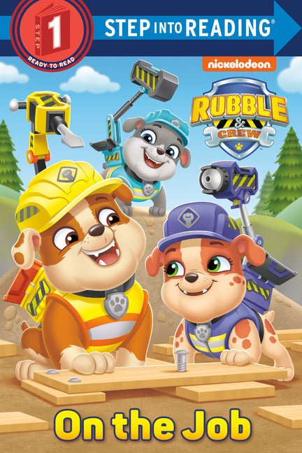 On the Job (Paw Patrol: Rubble & Crew) - Ingram