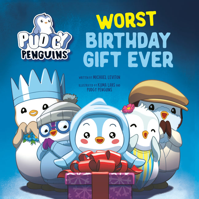 Pudgy Penguins: Worst Birthday Gift Ever - Ingram