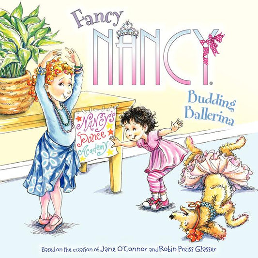 Fancy Nancy: Budding Ballerina - Ingram