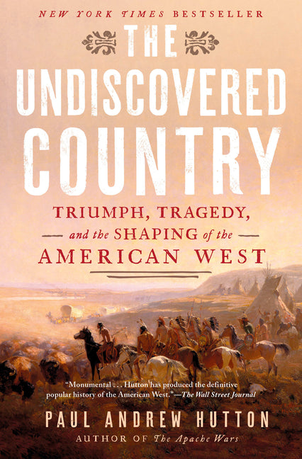 Undiscovered Country: Triumph, Tragedy, and the Shaping of the American West - Ingram