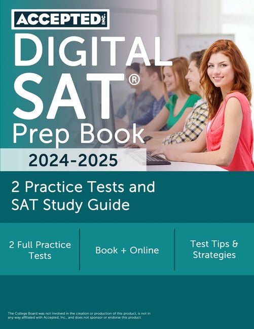 Digital SAT Prep Book 2024-2025: 2 Practice Tests and SAT Study Guide - Ingram