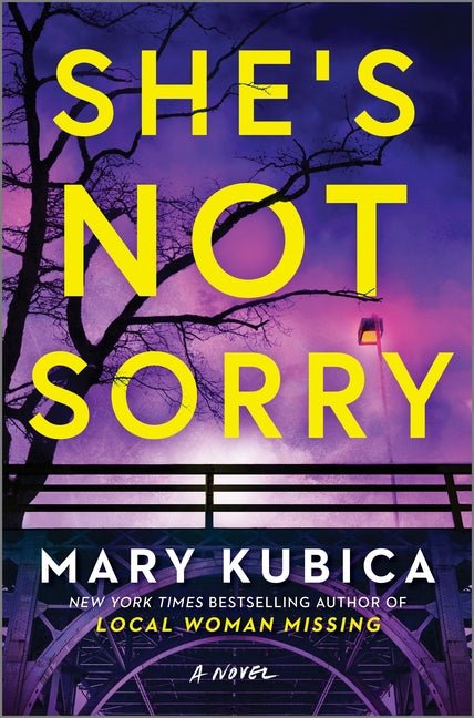 She's Not Sorry: A Psychological Thriller (Original) - Ingram