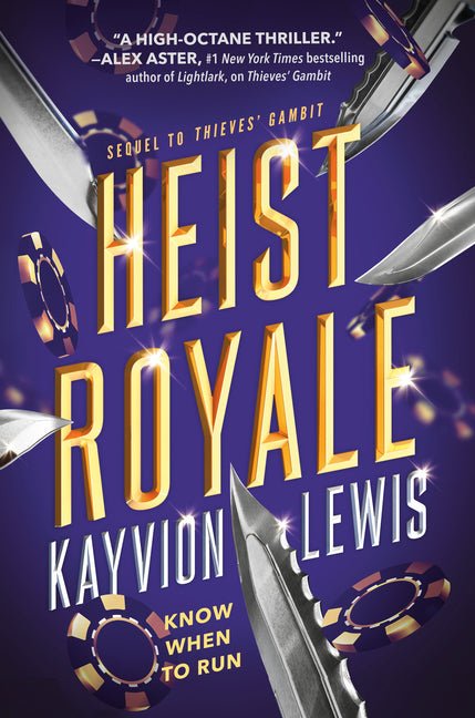 Heist Royale: Thieves' Gambit, Book 2 - Ingram