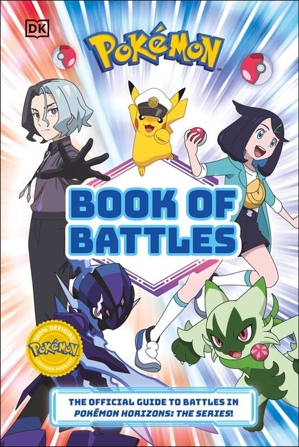 Pokémon Book of Battles: The Official Guide to Battles in Pokémon Horizons the Series - Ingram