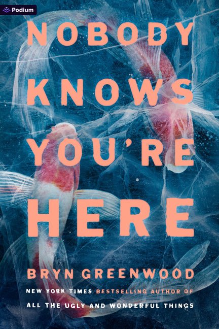Nobody Knows You're Here: A Psychological Suspense Thriller - Ingram